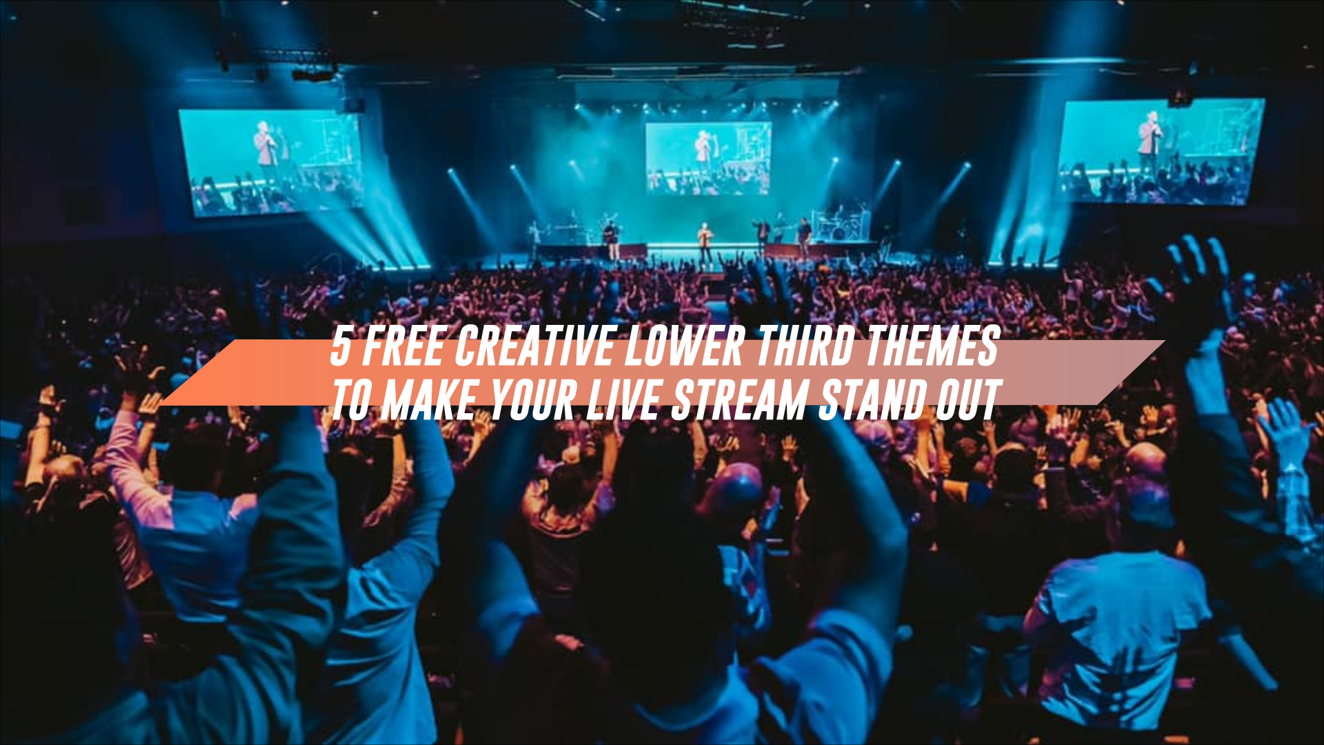5 Free Creative Lower Third Themes To Make Your Live Stream Stand Out Renewedvision Blog