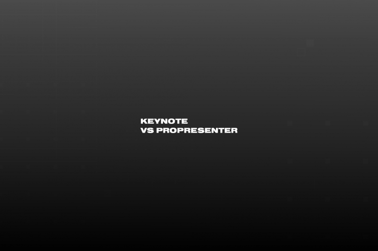 Text " Keynote vs ProPresenter " on black background