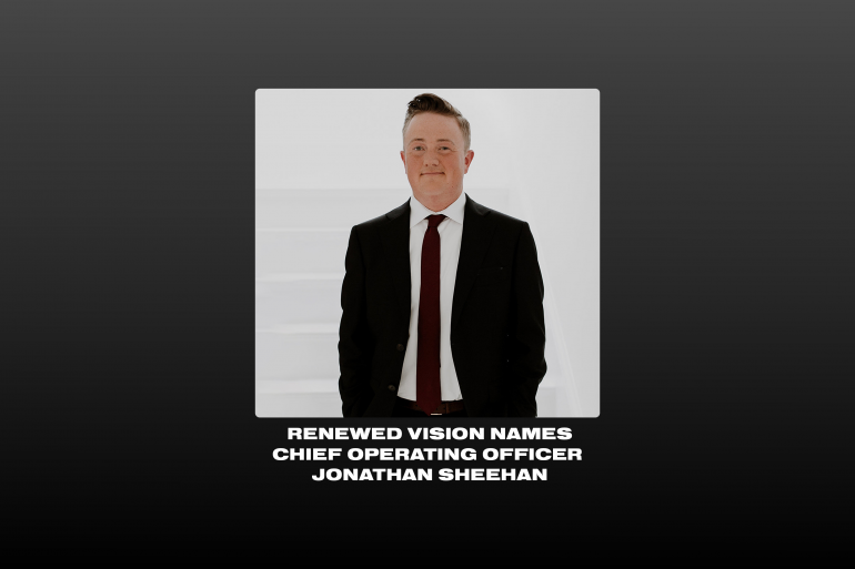 Renewed Vision Appoints Jonathan Sheehan COO