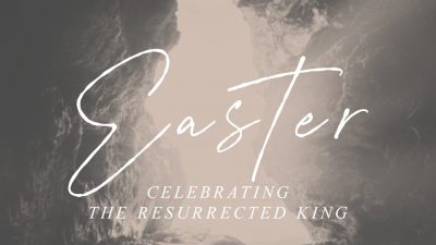 Easter - Celebrating the Resurrected king - cave graphic