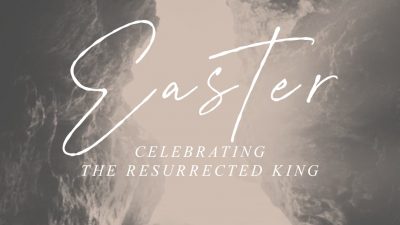 Easter - Celebrating the Resurrected king - cave graphic