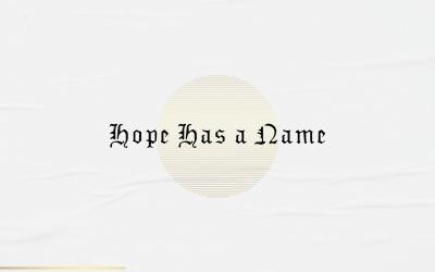 Hope Has a Name Graphic Pack