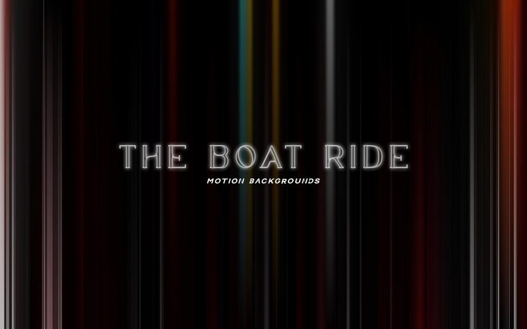 The Boat Ride Motion Pack