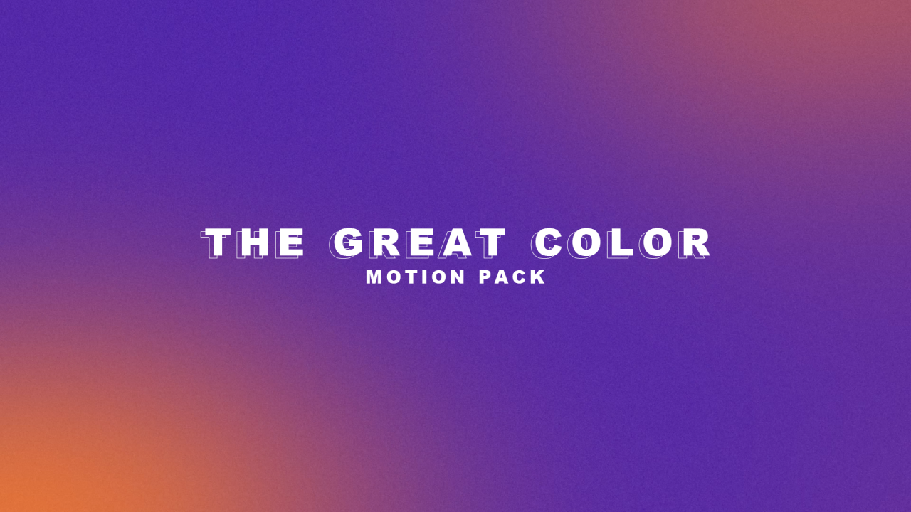 The Great Color Motion Pack